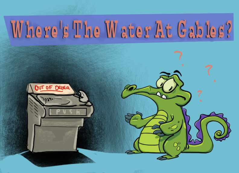 Much like the popular app "Where's My Water?", many Gables students are left wondering where they could find working water fountains in school.