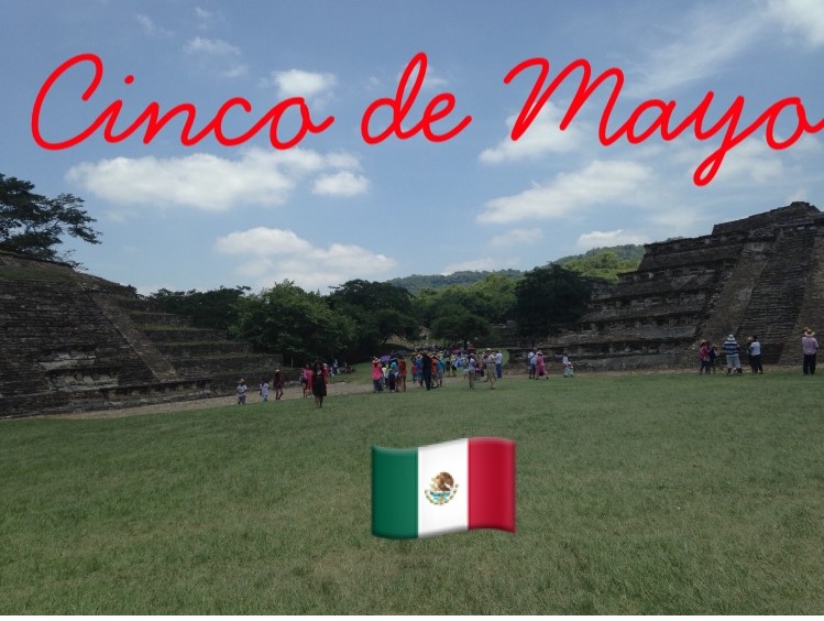 Cinco de mayo: ¿La independencia de México?