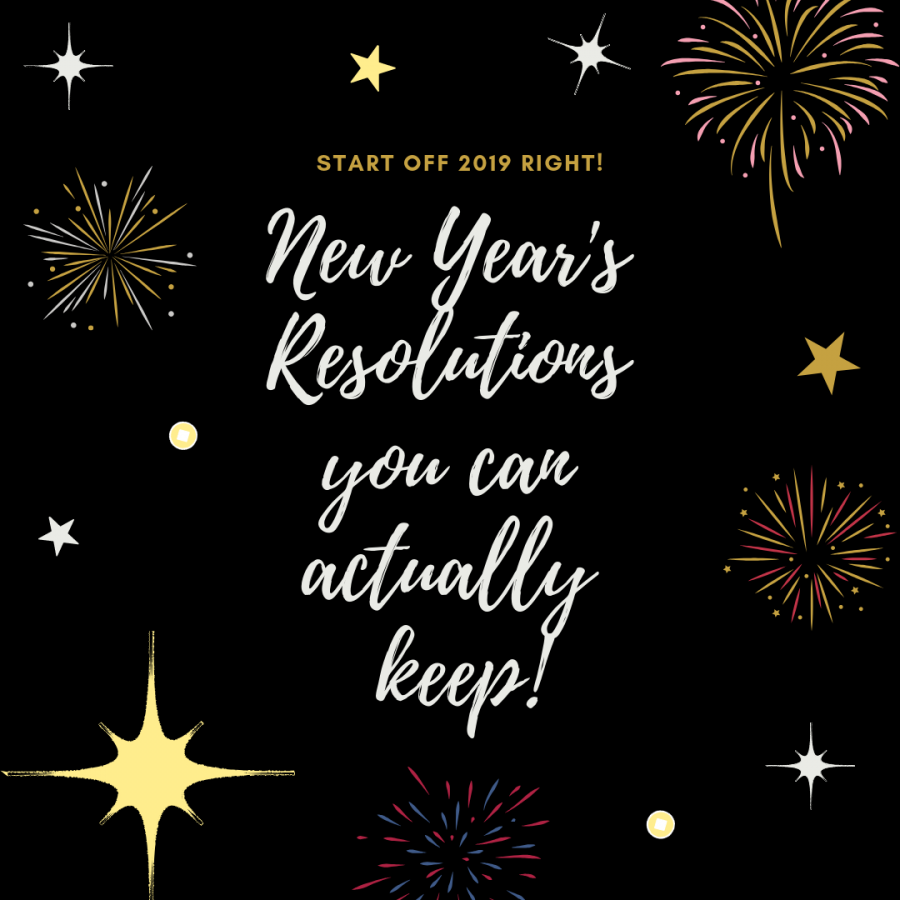 A list of four New Year's Resolutions that you can actually keep!