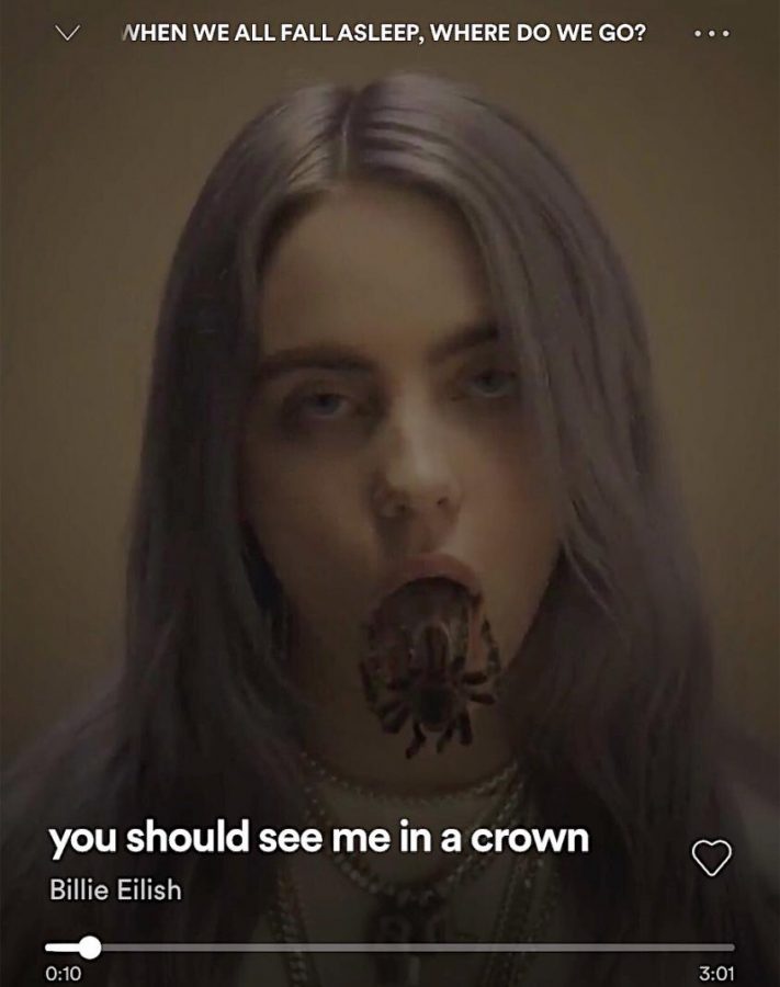 "You Should See Me in a Crown" by Billie Eilish on Spotify.