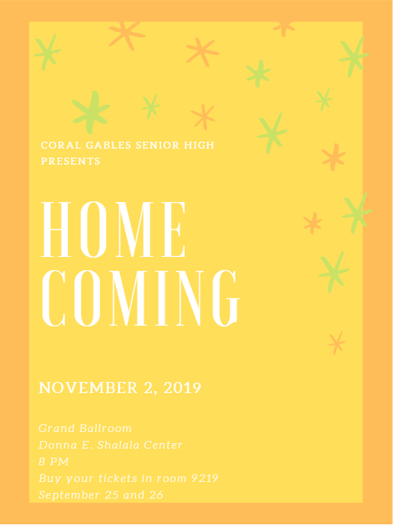 Pictured above is the official Coral Gables Senior High promotional poster for this years homecoming dance, which will take place at the Donna E. Shalala Center at the University of Miami and will be themed A Night in Paradise.