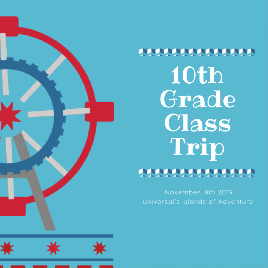 The 2019 Sophomore Class Trip will be held on Nov. 8 2019 at Universal's Islands of Adventure.