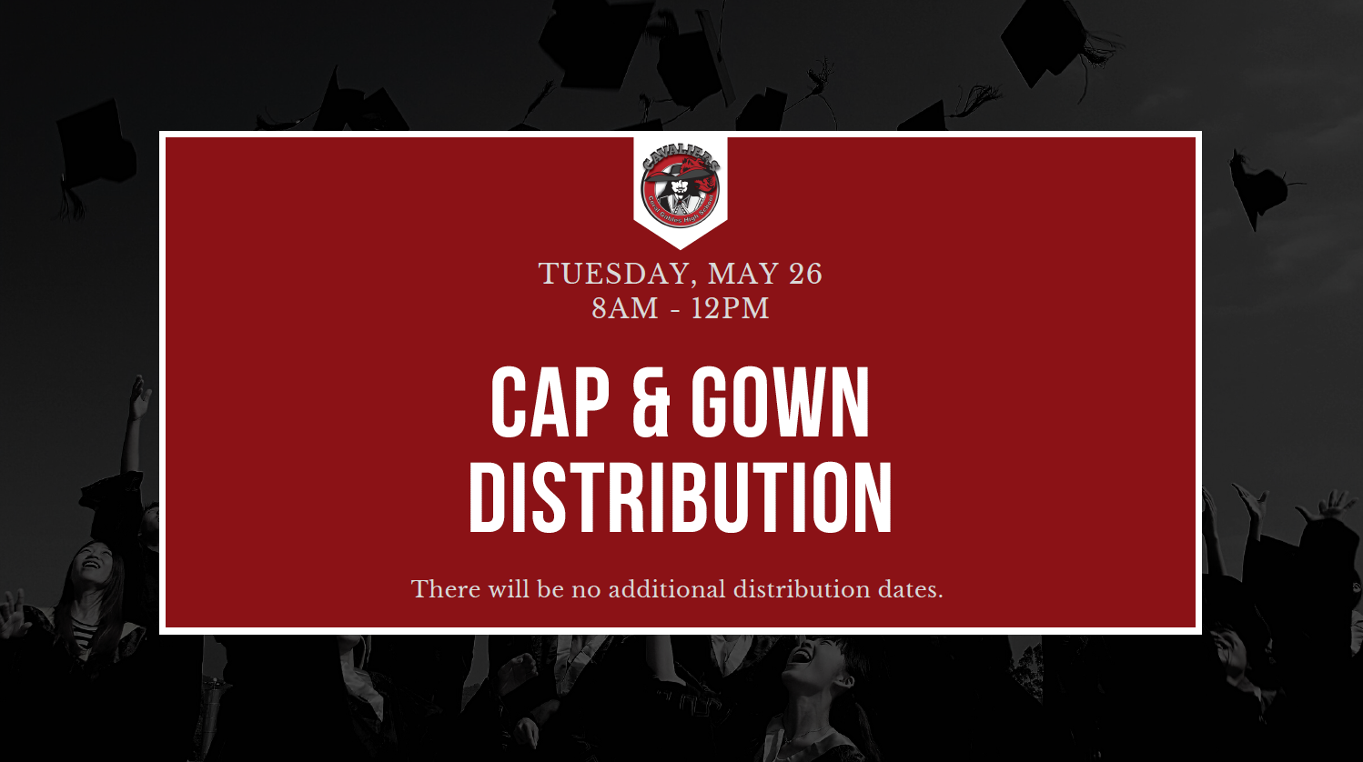 Cap+%26+Gown+Distribution+Instructions