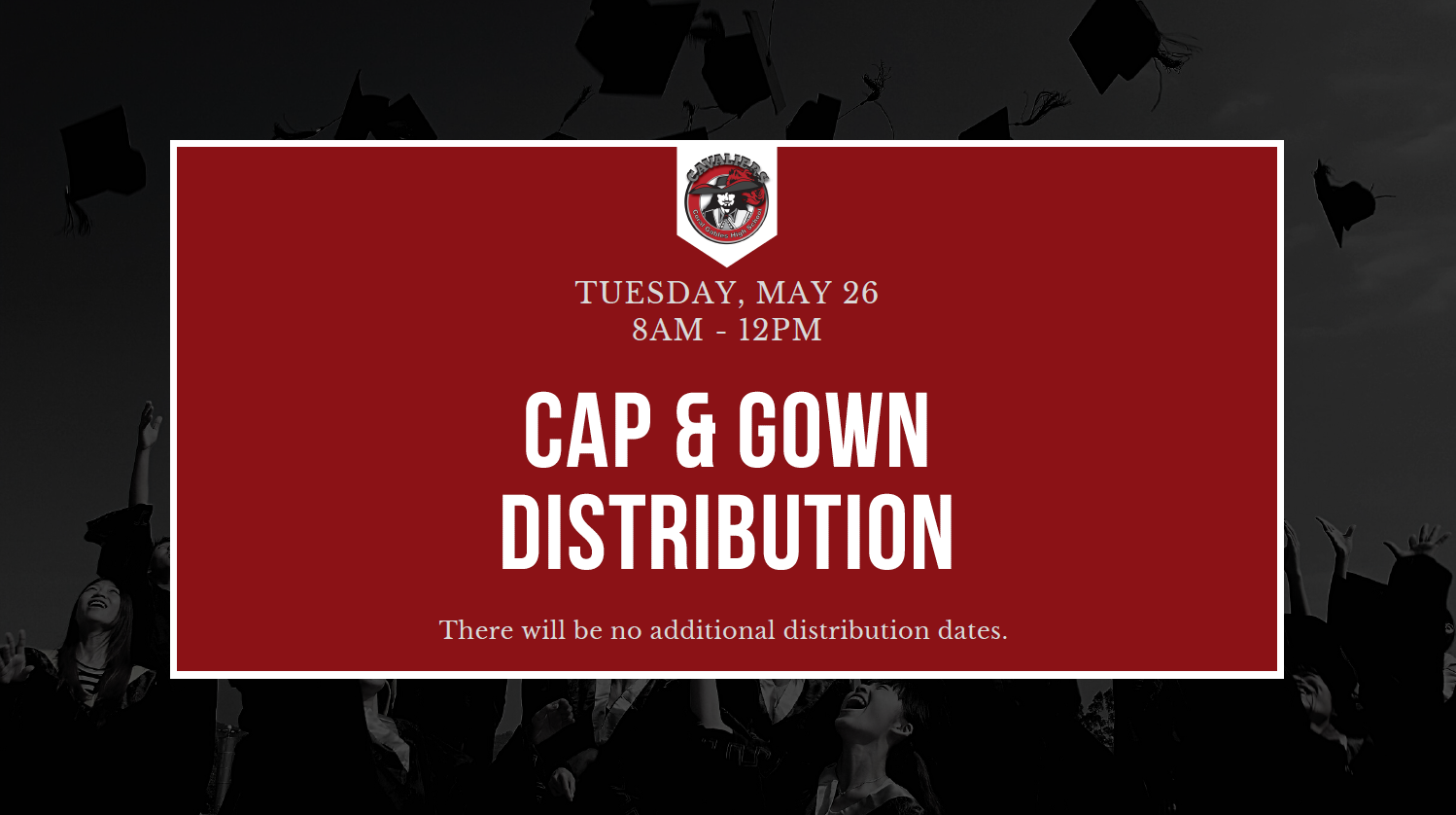 Cap & Gown Distribution Instructions