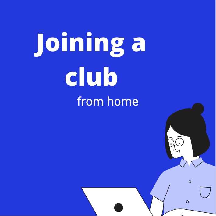 Students will have to join clubs online, from home.