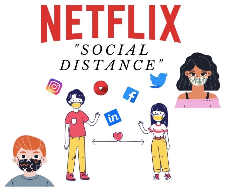 "Social Distance" on Netflix highlights the struggles that arose during COVID-19 for people of all different backgrounds.