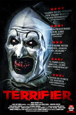 Terrifier movie poster spooks viewers with a look at Art, the homicidal clown. 