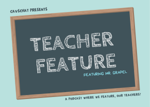 CavsChat: Teacher Feature - Mr. Grapel