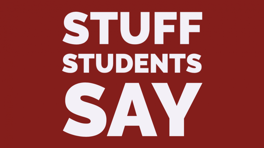 Stuff Students Say