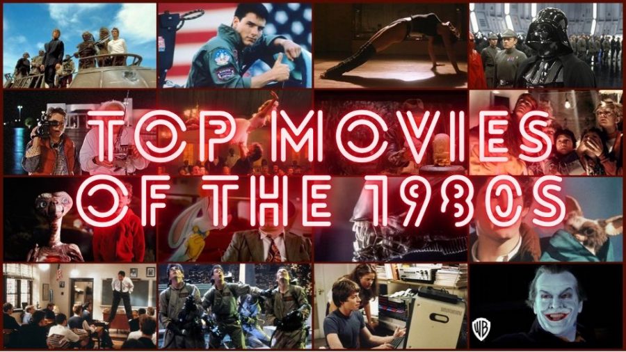 Top Movies of The 1980s