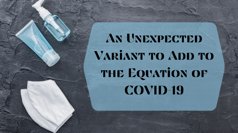 COVID-19+has+already+infected+millions+globally+and+the+new%2C+more+contagious%2C+variants+are+now+spreading+around+the+world+as+well.