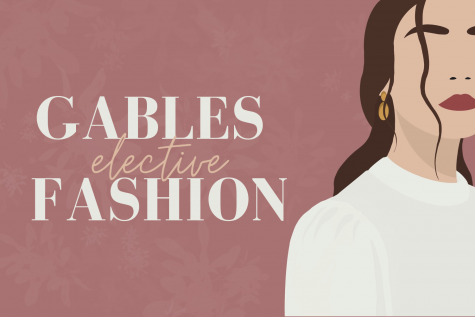 Gables Fashion: An Elective Like None Other