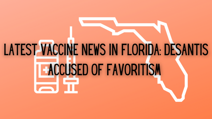 The latest regulations for vaccine distribution in Florida were announced by DeSantis earlier this week. Meanwhile, Democrats accuse the Governor of favoritism during this time of crisis.