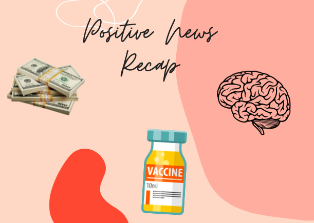 A possible HIV vaccine, advancements in treatment for dementia and Guy Fieris relief fund for workers are all among the positive stories of the week.