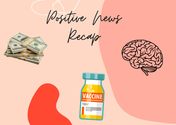 A possible HIV vaccine, advancements in treatment for dementia and Guy Fieri's relief fund for workers are all among the positive stories of the week.