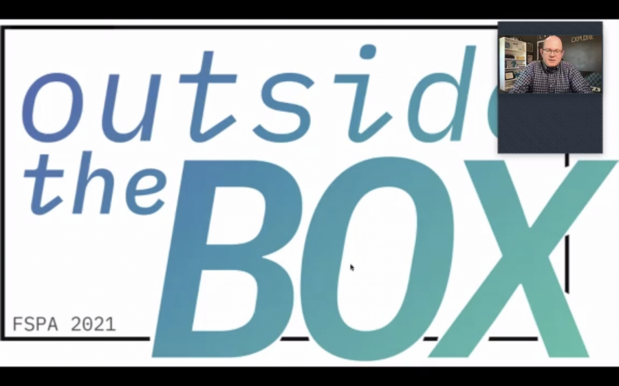 The Florida Scholastic Publication Association Spring convention was held virtually for the first time this week. The theme was "outside the box" inspiring students to be creative even with the limits of virtual life.