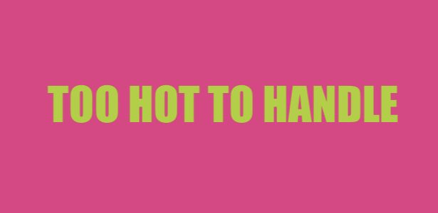 Too+Hot+to+Handle+has+returned+for+another+season.