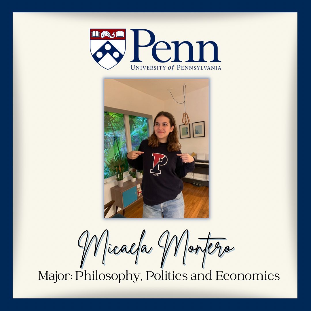 Senior Micaela Montero from the Class of '23 attended University of Pennsylvania.